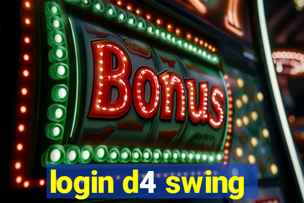 login d4 swing